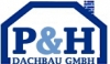 Logo P & H Dachbau GmbH