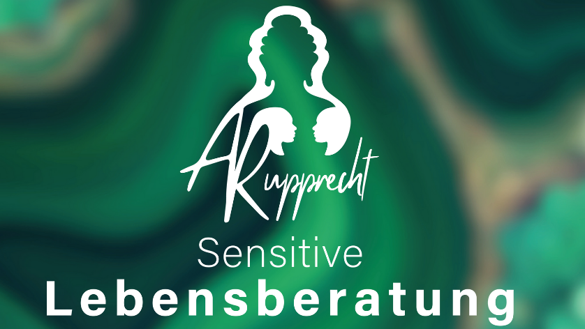 Andrea Rupprecht Sensitive Lebensberatung
